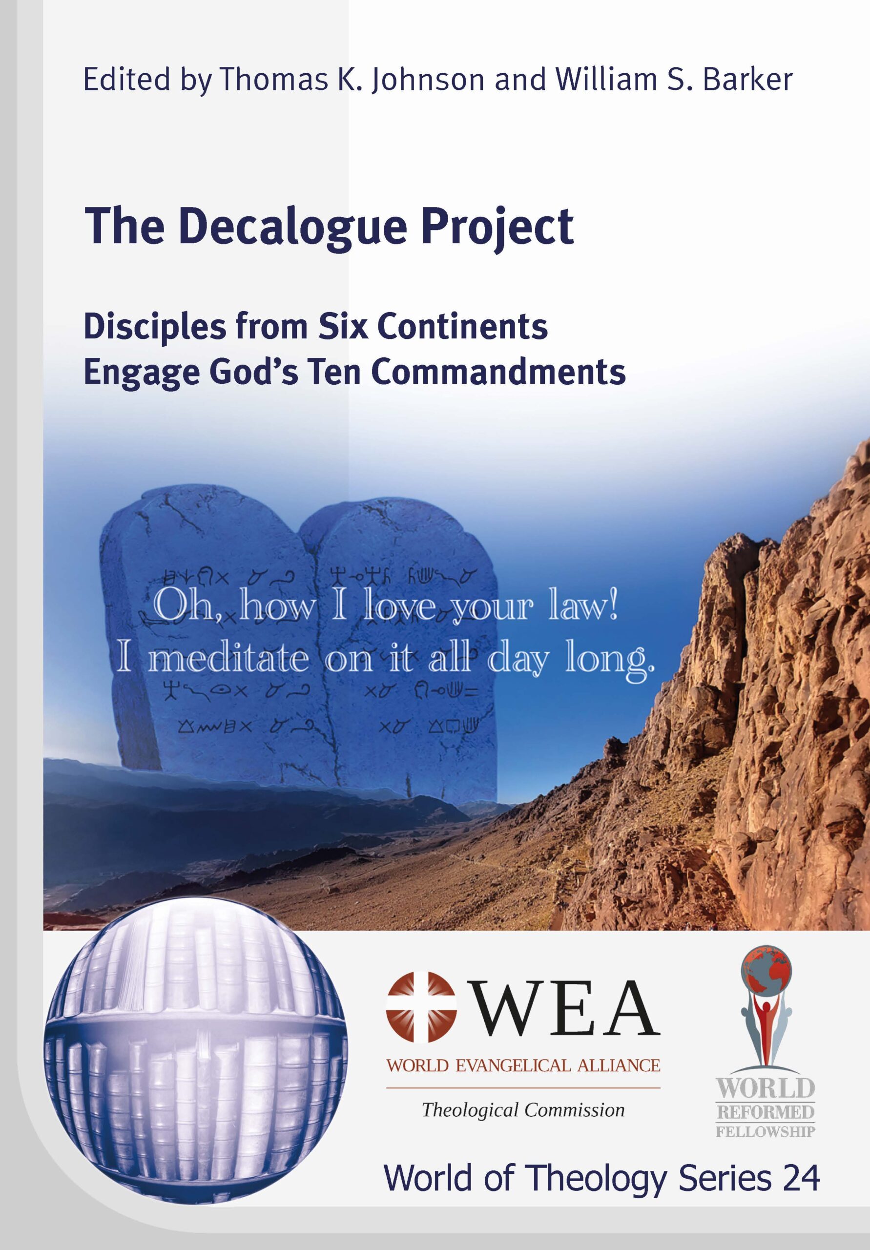 the-decalogue-project-disciples-from-six-continents-engage-god-s-ten-commandments-latest-book